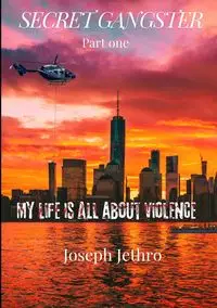 Secret Gangster - Joseph Jethro