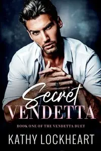 Secret Vendetta - Kathy Lockheart