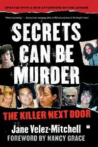 Secrets Can Be Murder - Jane Velez-Mitchell