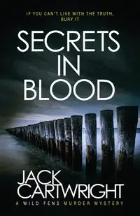 Secrets In Blood - Jack Cartwright