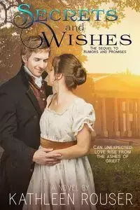 Secrets & Wishes - Kathleen Rouser