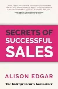 Secrets of Successful Sales - Edgar Alison