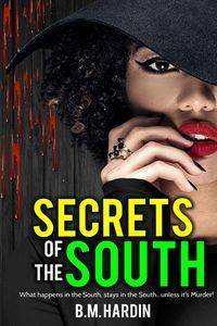 Secrets of the South - Hardin B.M.