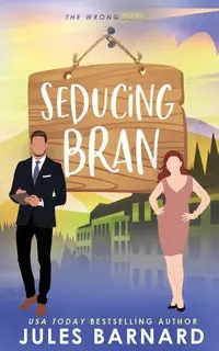 Seducing Bran - Jules Barnard