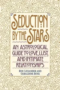 Seduction by the Stars - Lexander Ren