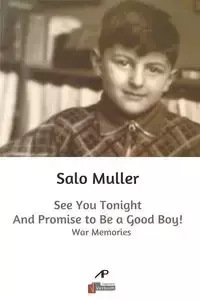 See You Tonight and Promise to be a Good Boy! - Muller Salo