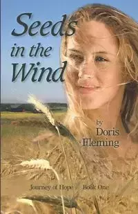 Seeds In The Wind - Doris Fleming