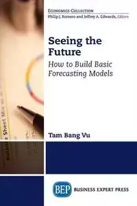 Seeing the Future - Tam Vu Bang