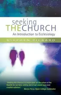 Seeking the Church - Stephen Pickard