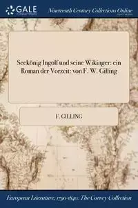 Seekönig Ingolf und seine Wikinger - Gilling F.