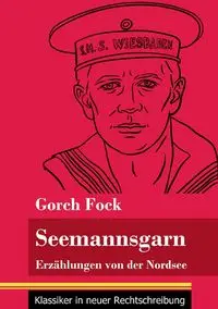 Seemannsgarn - Fock Gorch