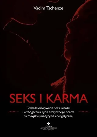 Seks i karma - Vadim Tschenze