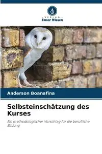 Selbsteinschätzung des Kurses - Anderson Boanafina