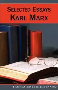 Selected Essays - Marx Karl