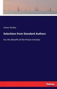 Selections from Standard Authors - James Gauley