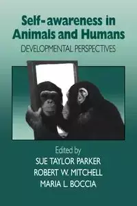 Self-Awareness in Animals and Humans