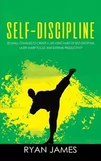 Self-Discipline - James Ryan