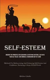 Self-Esteem - Cabello Melchor