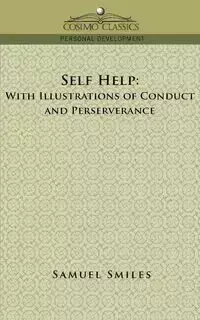 Self-Help - Smiles Samuel Jr.