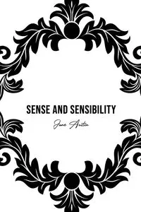 Sense and Sensibility - Austin Jane