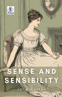 Sense and Sensibility - Jane Austen