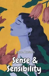 Sense and Sensibility - Jane Austen