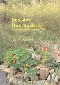 Sensitive Permaculture - Alanna Moore