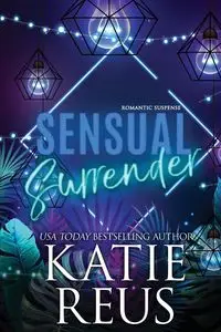 Sensual Surrender - Katie Reus