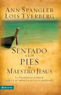 Sentado a los pies del maestro Jesús - Ann Spangler