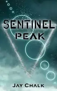 Sentinel Peak - Jay Chalk