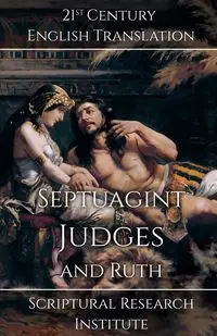 Septuagint - Judges and Ruth - Scriptural Research Institute