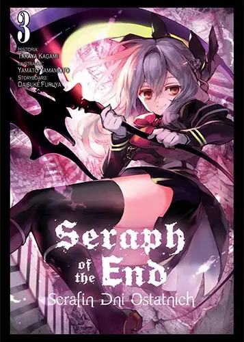 Seraph of the End. Tom 3 - Takaya Kagami