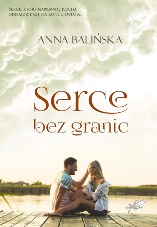 Serce bez granic - Anna Balińska