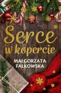 Serce w kopercie - Małgorzata Falkowska