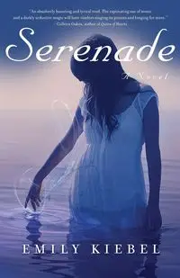 Serenade - Emily Kiebel