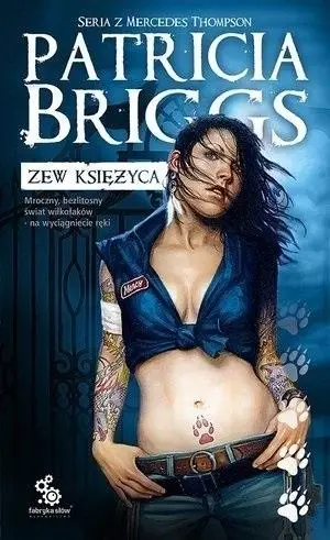 Seria z Mercedes Thompson T.1 Zew księżyca - Patricia Briggs