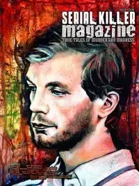 Serial Killer Magazine Issue 4 - James Gilks