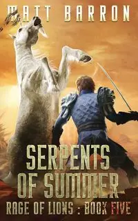 Serpents of Summer - Matt Barron