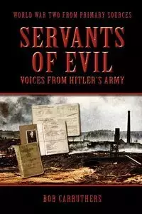 Servants of Evil - Bob Carruthers