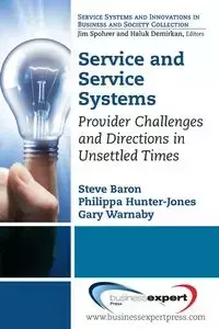 Service and Service Systems - Steve Baron