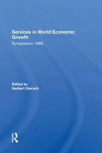 Services In World Economic Growth - Herbert Giersch