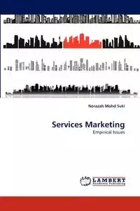 Services Marketing - Mohd Suki Norazah