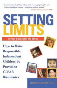 Setting Limits, Revised & Expanded 2nd Edition - Mackenzie Robert J.