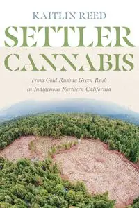 Settler Cannabis - Reed Kaitlin P.