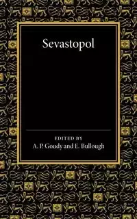 Sevastopol - Leo Tolstoy Nikolayevich