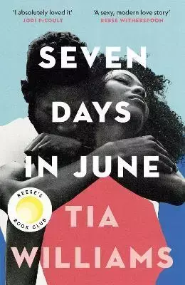 Seven Days in June - Tia Williams