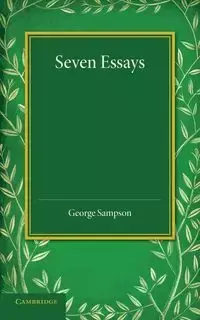 Seven Essays - George Sampson