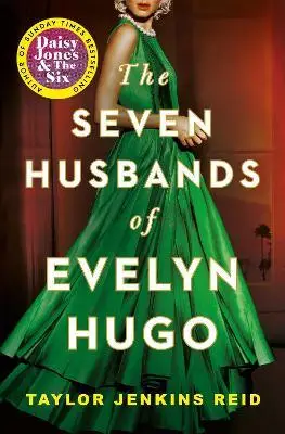 Seven Husbands of Evelyn Hugo - Taylor Reid Jenkins