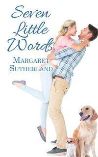 Seven Little Words - Margaret Sutherland