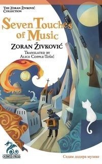 Seven Touches of Music - Zivkovic Zoran